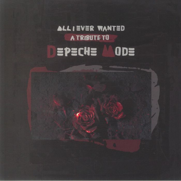 Various Artists – All I Ever Wanted: A Tribute To Depeche Mode vinyl cover