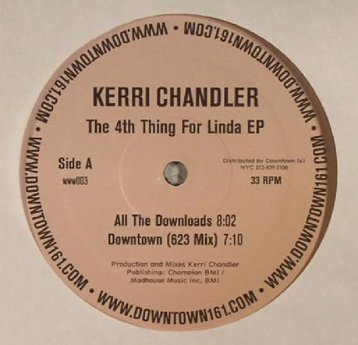 Kerri Chandler The 4th Thing For Linda EP