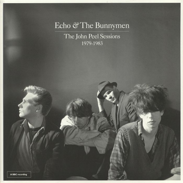 Echo and The Bunnymen The John Peel Sessions 1979 1983