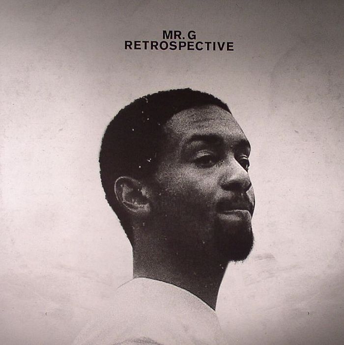 Mr G Retrospective