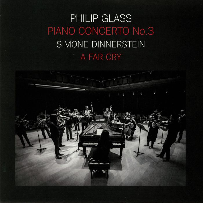 Philip Glass | Simone Dinnerstein | A Far Cry Piano Concerto No 3