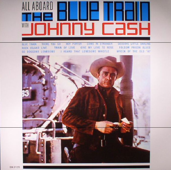 Johnny Cash All Aboard The Blue Train (reissue)