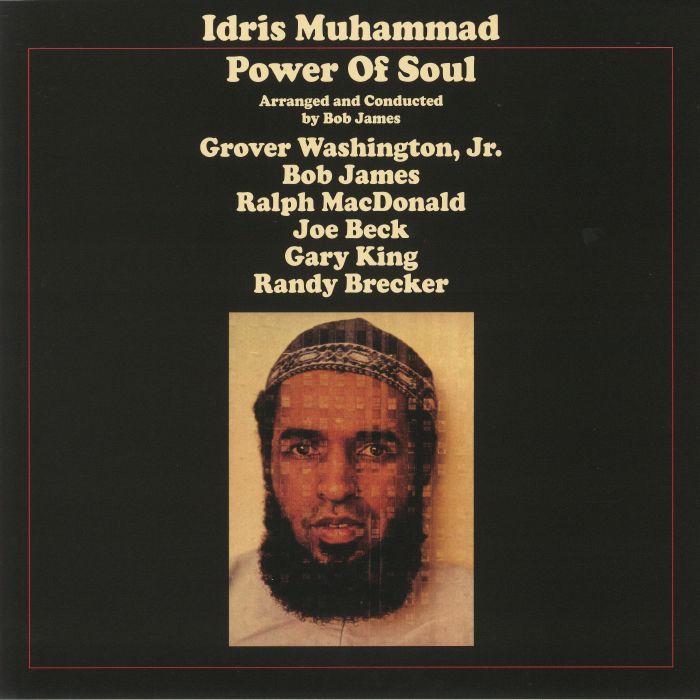 Idris Muhammad Power Of Soul