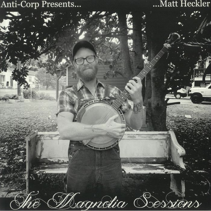 Matt Heckler The Magnolia Sessions