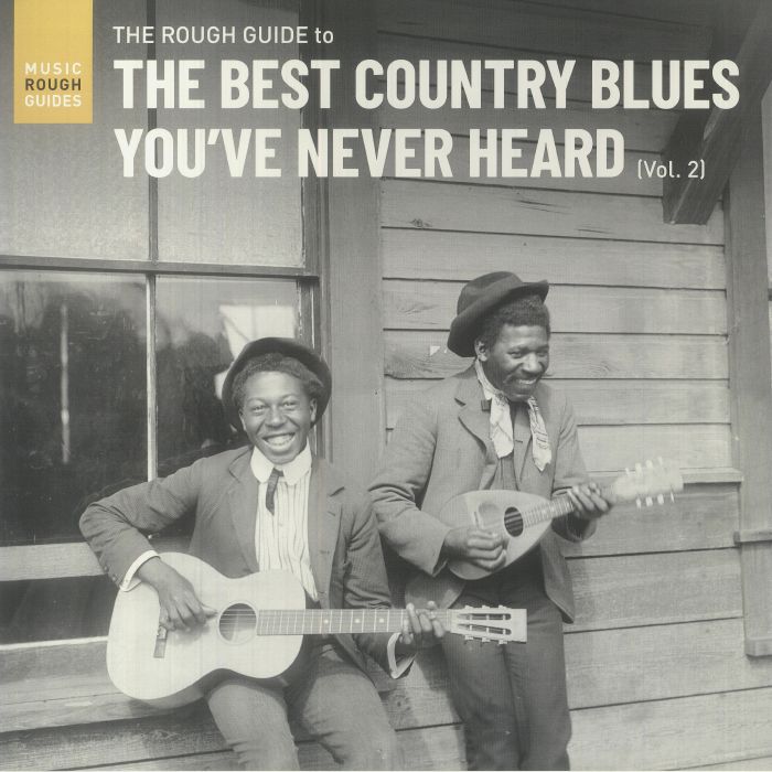 Various Artists The Rough Guide To The Best Country Blues Youve Never Heard Vol 2