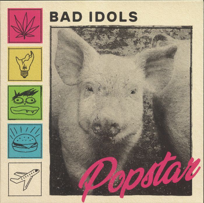 Bad Idols Popstar