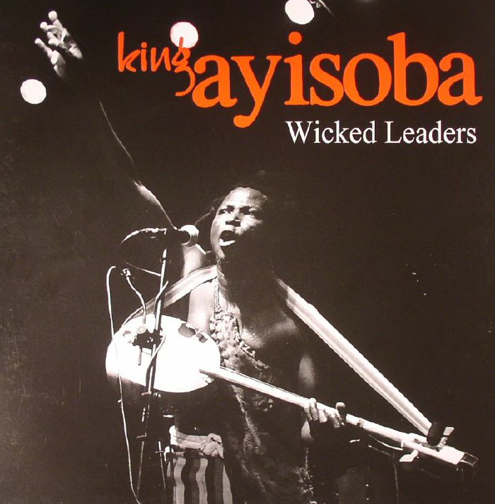 King Ayisoba Wicked Leaders