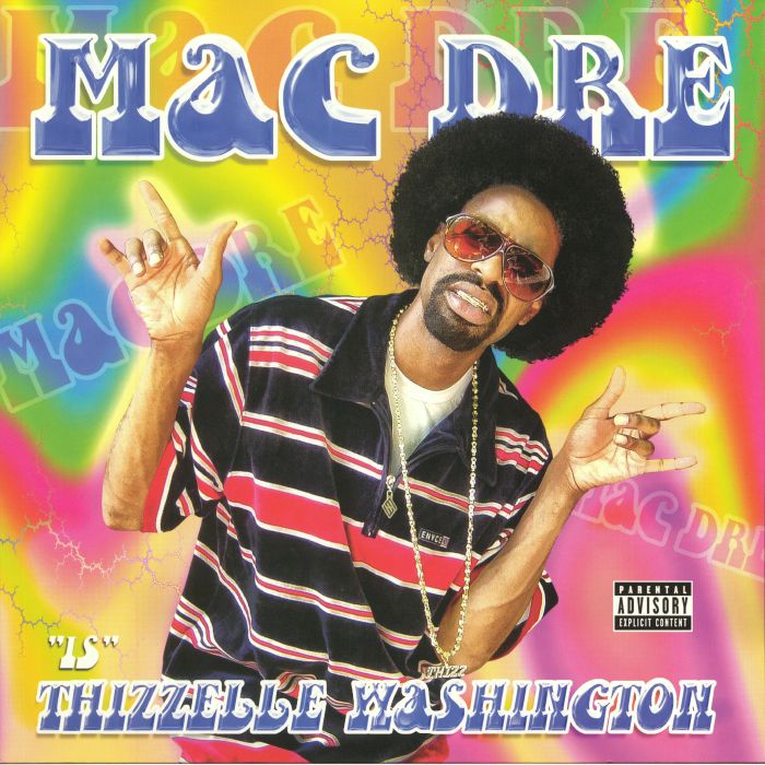 Mac Dre – Thizzelle Washington vinyl cover