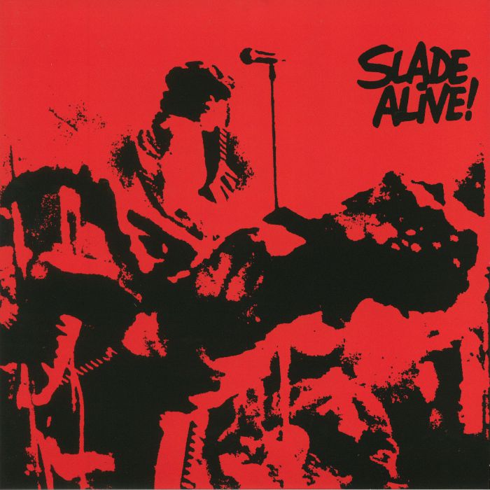 Slade Slade Alive! (reissue)