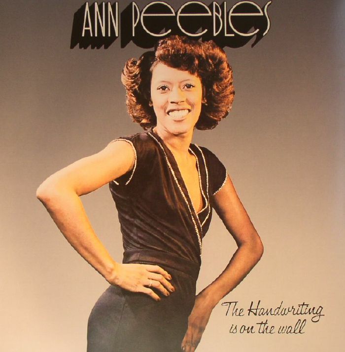 Ann Peebles The Handwriting Is On The Wall (reissue)