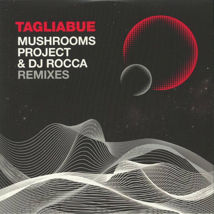 Tagliabue | DJ Rocca | Mushrooms Project Afro Spazio Remixes