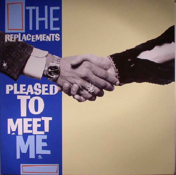 The Replacements Pleased To Meet Me (reissue)