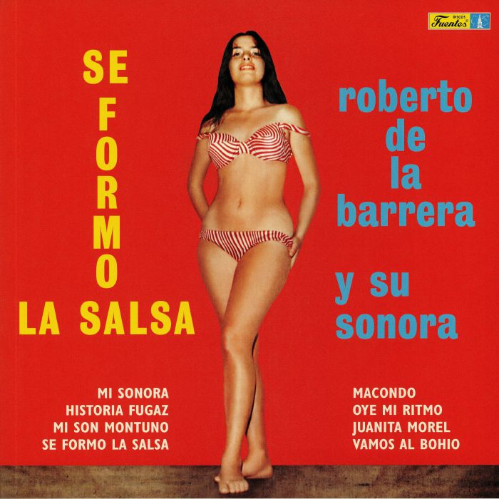 Roberto De La Barrera Y Su Sonora Se Formo La Salsa
