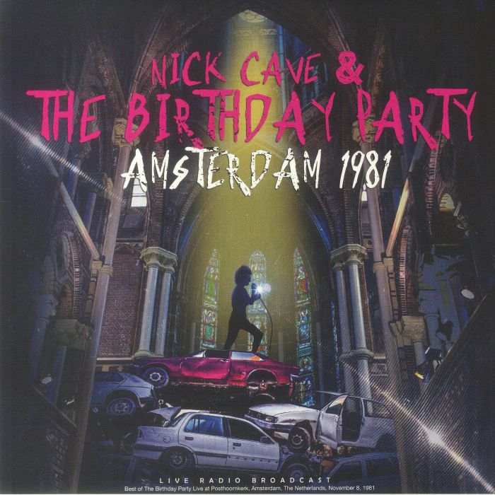Nick Cave | The Birthday Party Amsterdam 1981