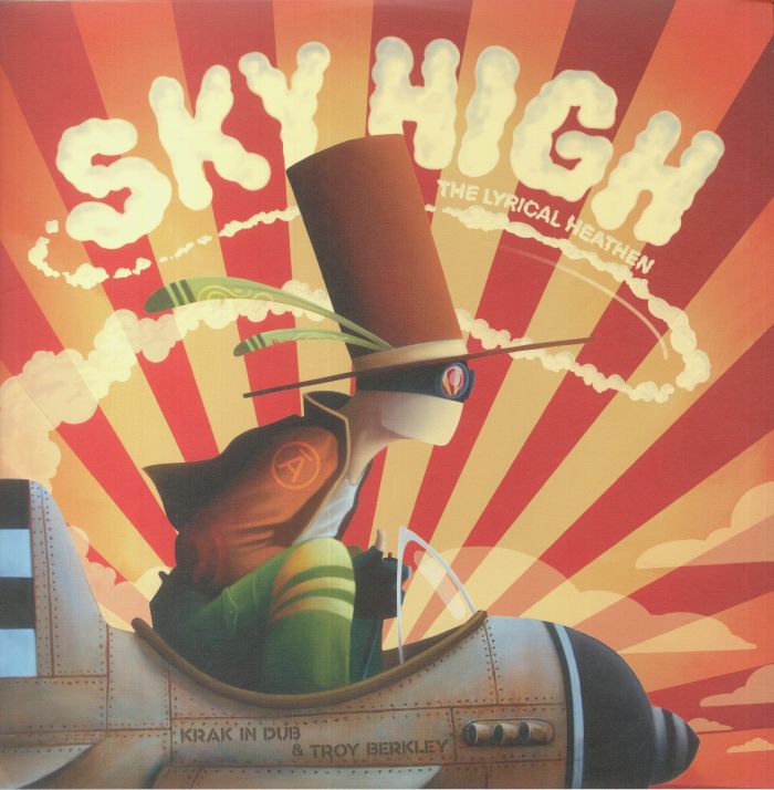Krak In Dub | Troy Berkley Sky High