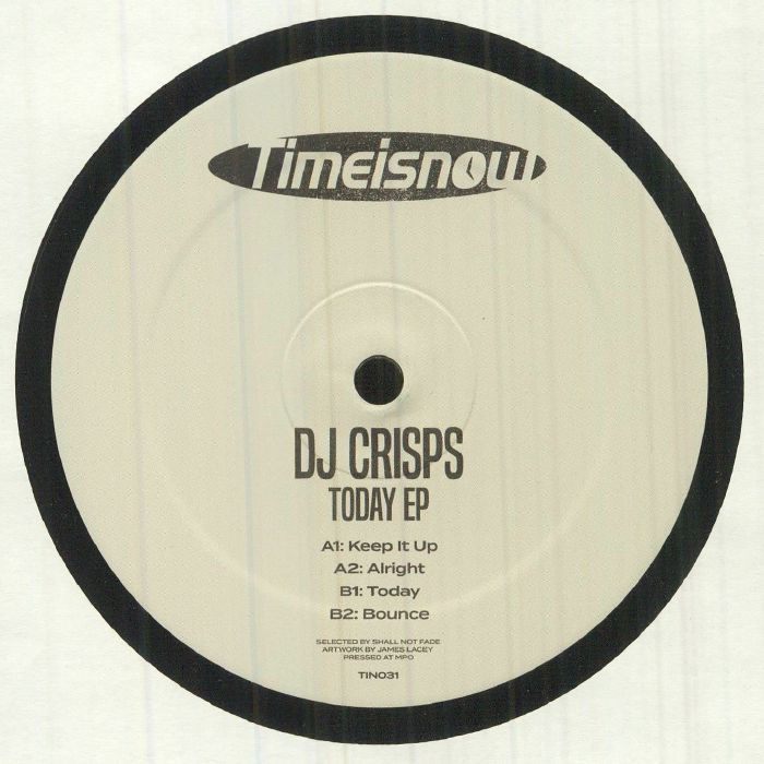 DJ Crisps Today EP