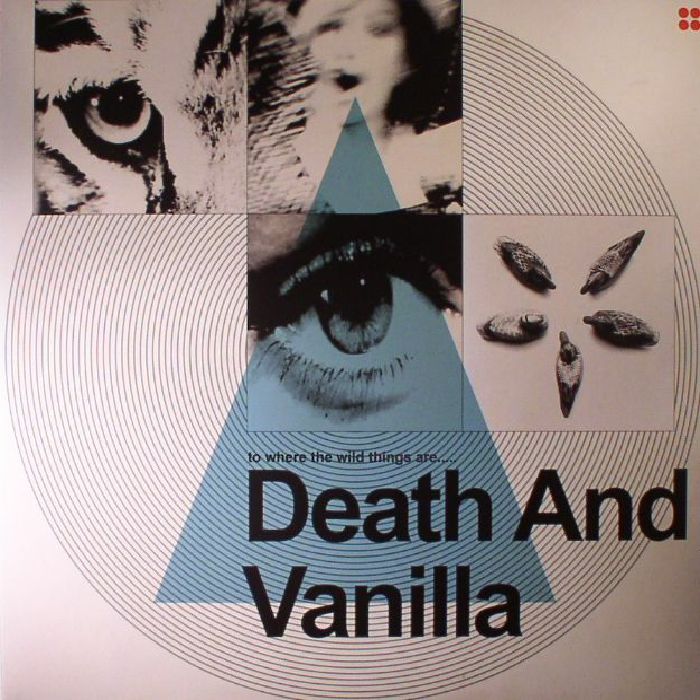 Death and Vanilla To Where The Wild Things Are (reissue)