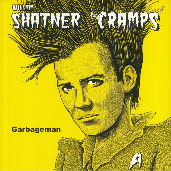 William Shatner | The Cramps – Garbageman vinyl cover