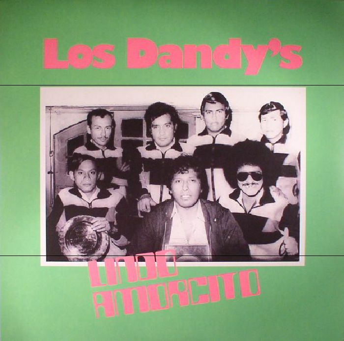Los Dandys Lindo Amorcito (remastered)