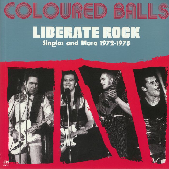 Coloured Balls Liberate Rock: Singles and More 1972 1975