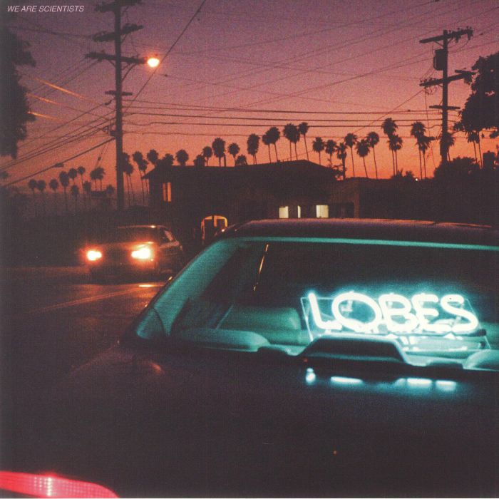 We Are Scientists – Lobes vinyl cover