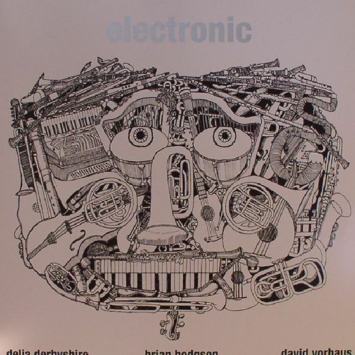 Delia Derbyshire | Brian Hodgson | David Vorhaus Electronic