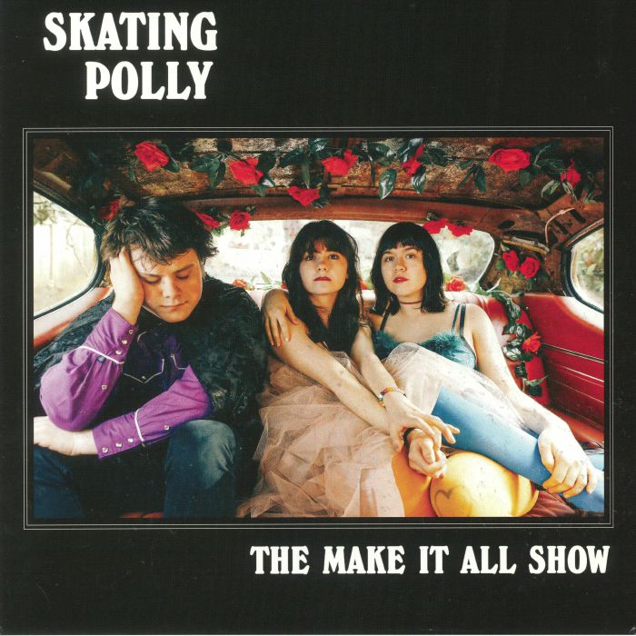Skating Polly The Make It All Show