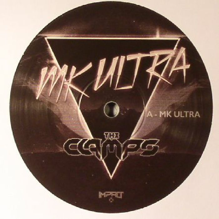 The Clamps – Mk Ultra vinyl cover