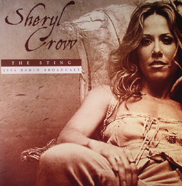 Sheryl Crow The Sting: 1994 Radio Broadcast
