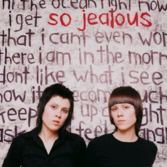 Tegan and Sara So Jealous