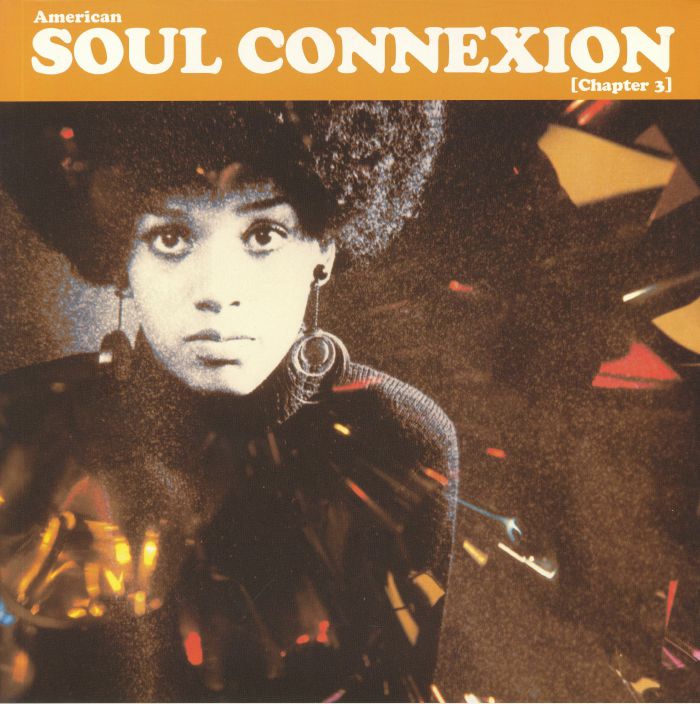 Various Artists American Soul Connexion: Chapter 3