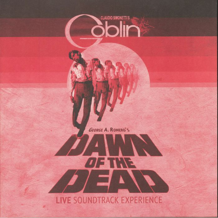 Goblin Dawn Of The Dead: Live Soundtrack Experience