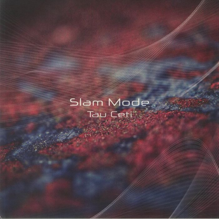 Slam Mode – Tau Ceti vinyl cover