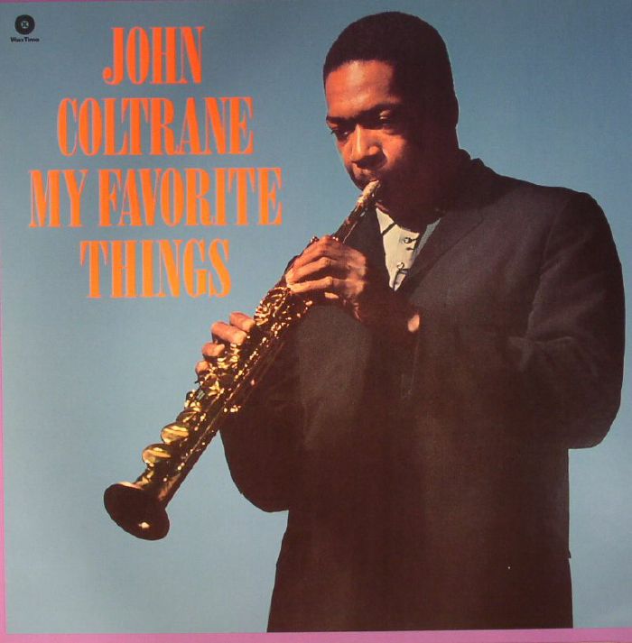 John Coltrane My Favorite Things (remastered)