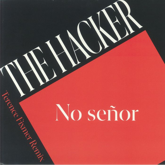 The Hacker No Senor