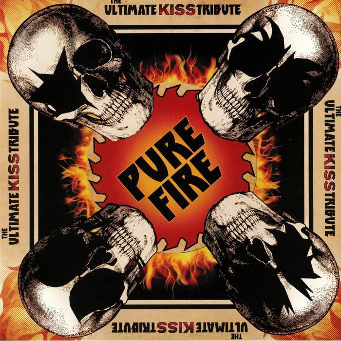Various Artists Pure Fire: The Ultimate Kiss Tribute