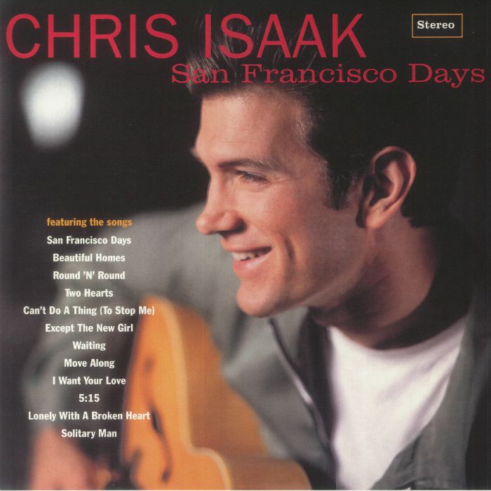 Chris Isaak San Francisco Days