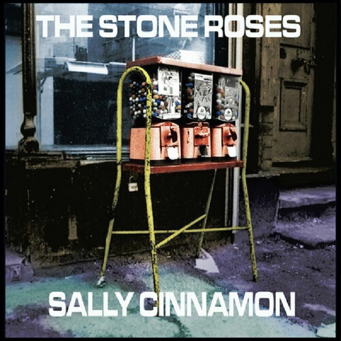 The Stone Roses Sally Cinnamon