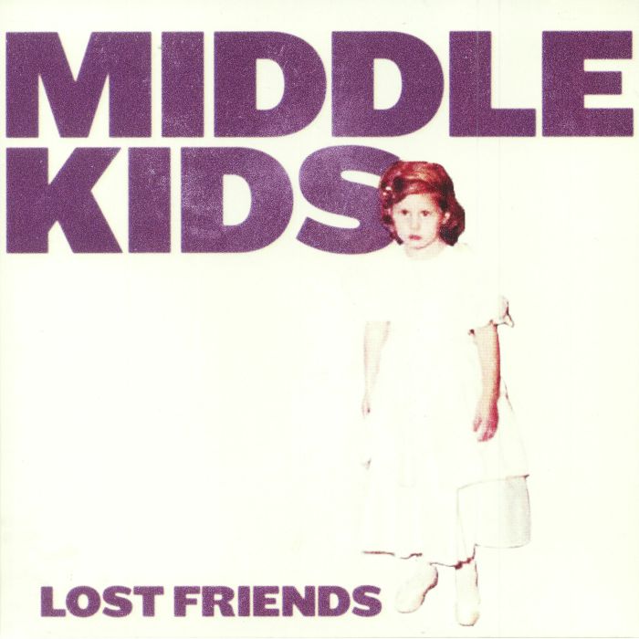 Middle Kids – Lost Friends vinyl cover