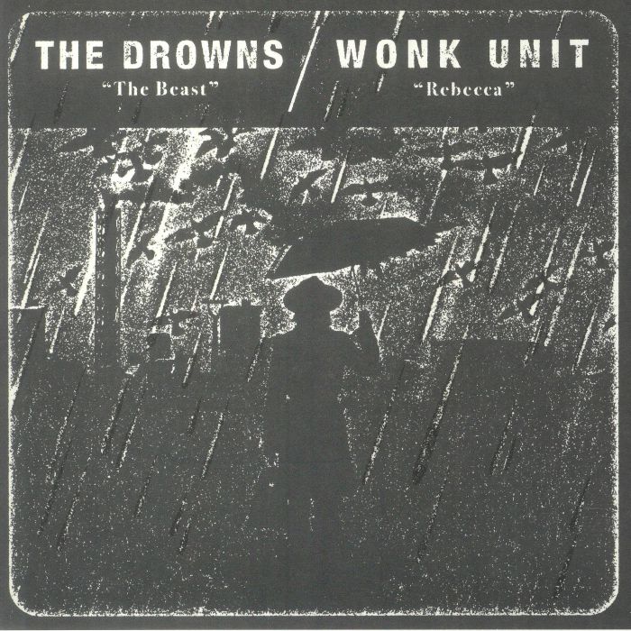 The Drowns | Wonk Unit The Beast