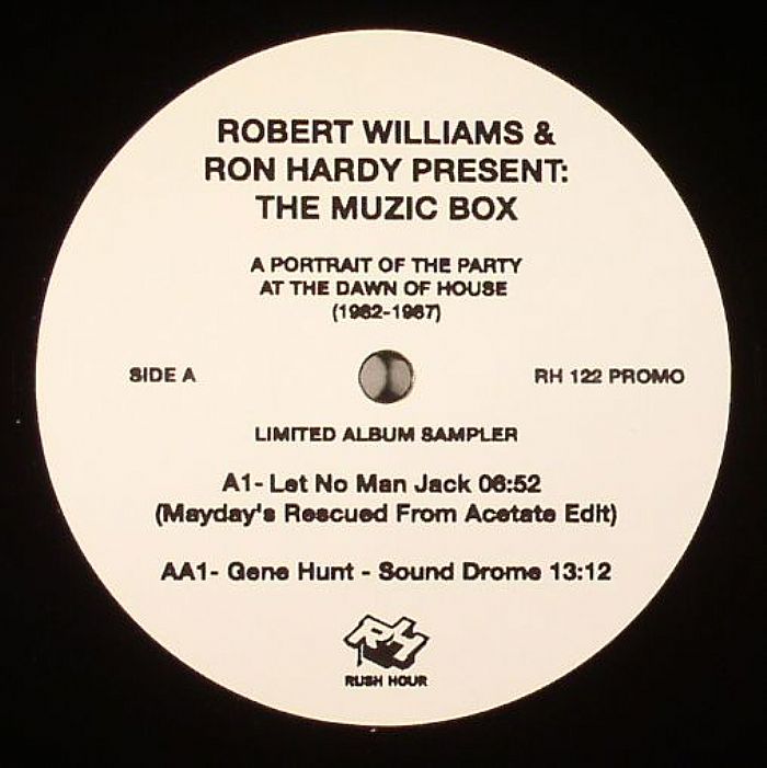 Robert Williams | Ron Hardy The Muzic Box
