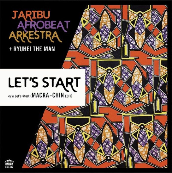 Jaribu Afrobeat Arkestra | Ryuhei The Man Lets Start