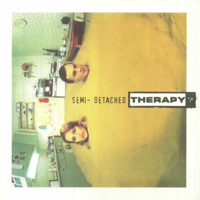 Therapy? Semi Detached (25th Anniversary Edition)