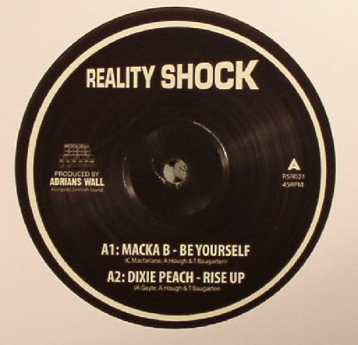 Macka B | Dixie Peach | Reality Souljahs Be Yourself