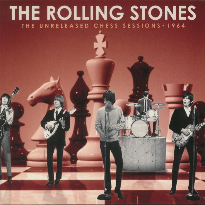 The Rolling Stones The Unreleased Chess Sessions 1964