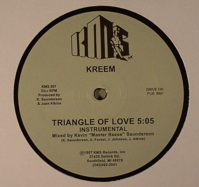 Kreem (juan Atkins and Kevin Saunderson) Triangle Of Love (reissue)