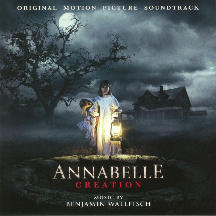 Benjamin Wallfisch Annabelle Creation (Soundtrack)