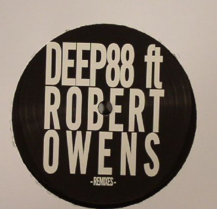Deep88 | Robert Owens Believe In You (remixes)