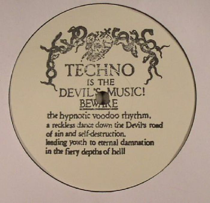 Techno Is The Devils Music Vinyl