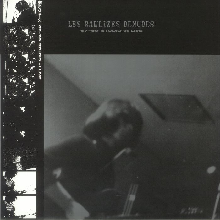 Les Rallizes Denudes – 67 69 Studio Et Live vinyl cover
